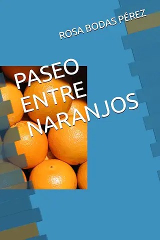 Portada de Paseo entre naranjos
